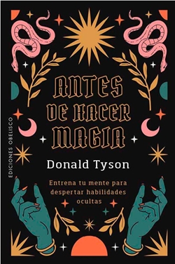 Antes de hacer magia