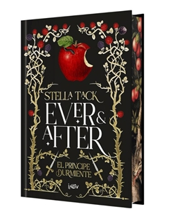 Ever & After 1. El príncipe durmiente