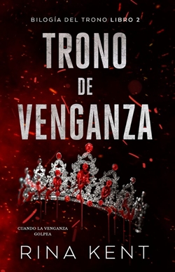 Trono de venganza (Trono 2)