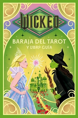 Wicked (Baraja del tarot y libro guía)