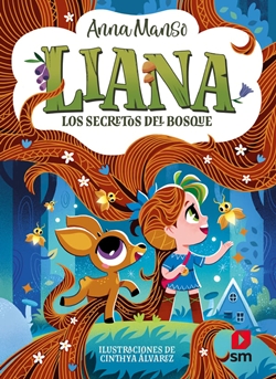 Liana 4. Los secretos del bosque