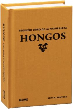 Pequeño libro de la naturaleza. Hongos